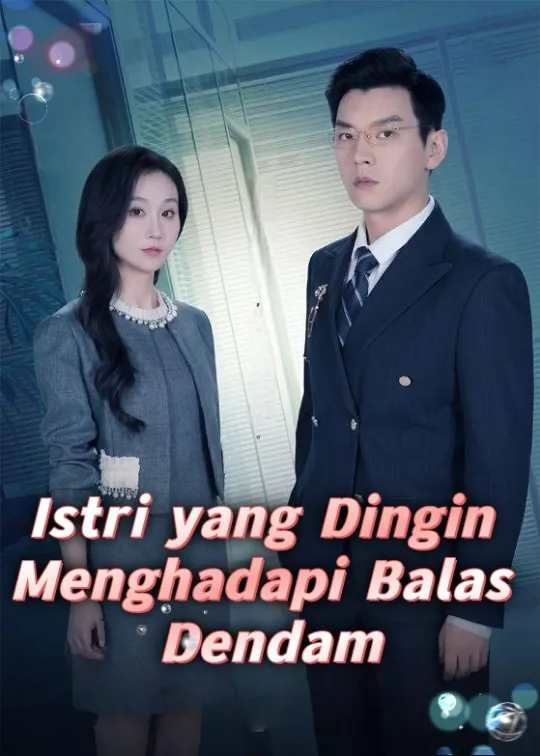 Istri yang Dingin Menghadapi Balas Dendam